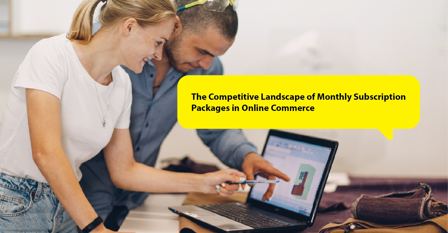 The Competitive Landscape of Monthly Subscription Packages in Online Commerce